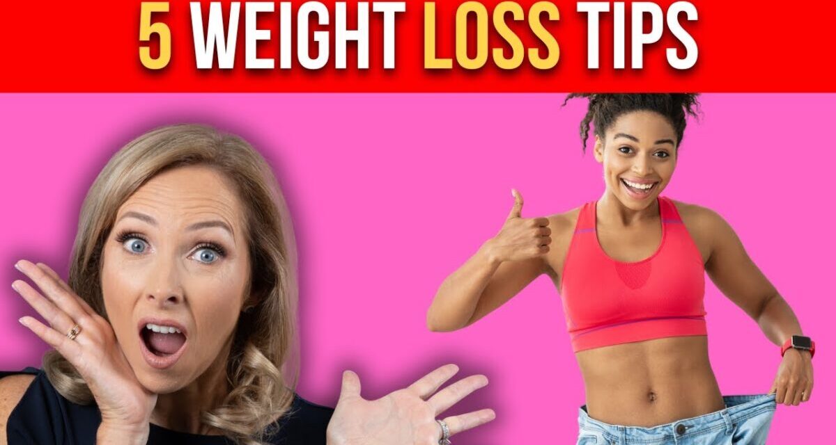 5 Weight Loss Tips You Probably Never Heard | Dr. Janine
