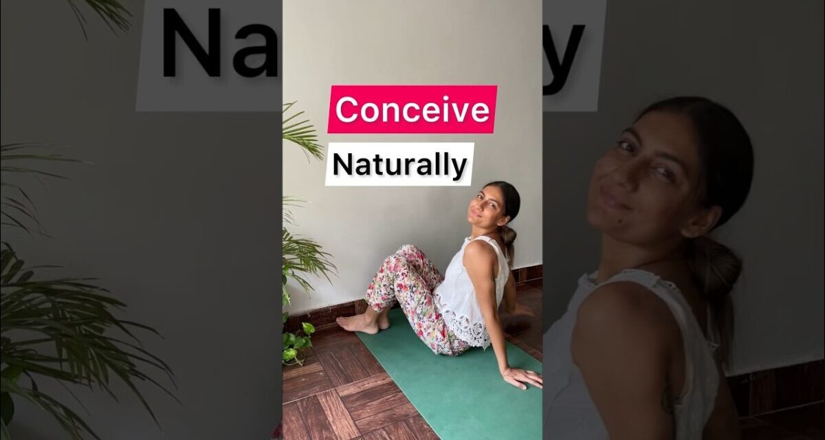 📌 IMPROVE FERTILITY & CONCEIVE NATURALLY WITH YOGA THERAPY