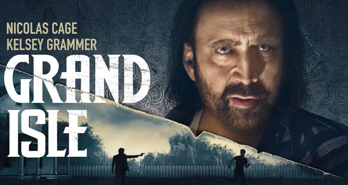 Grand Isle – Official Trailer
