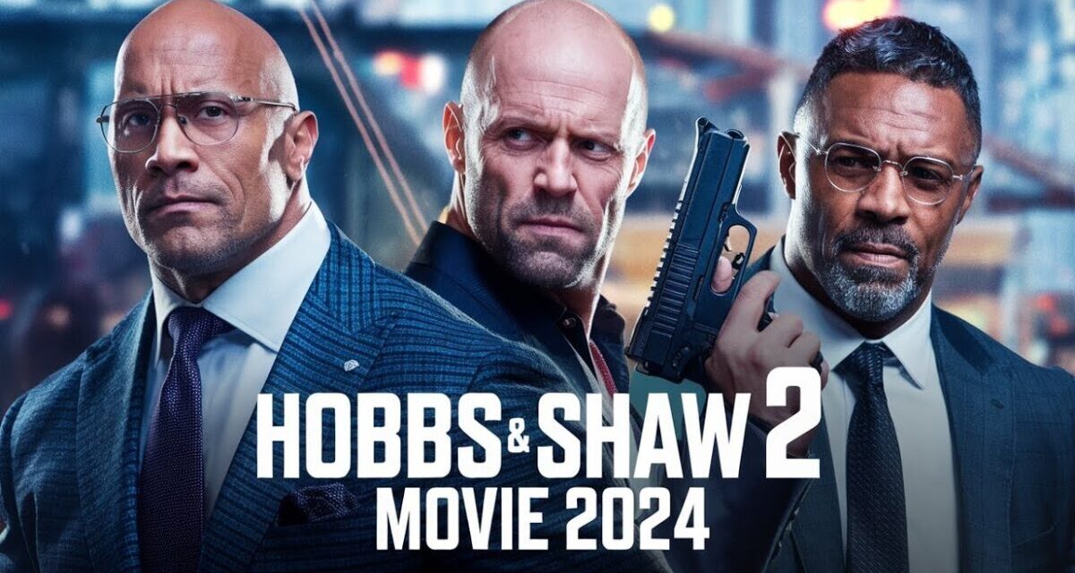 Hobbs & Shaw 2 Details Dwayne Johnson & Jason Statham Return 🔥🎬 | Fast & Furious Sequel Breakdown