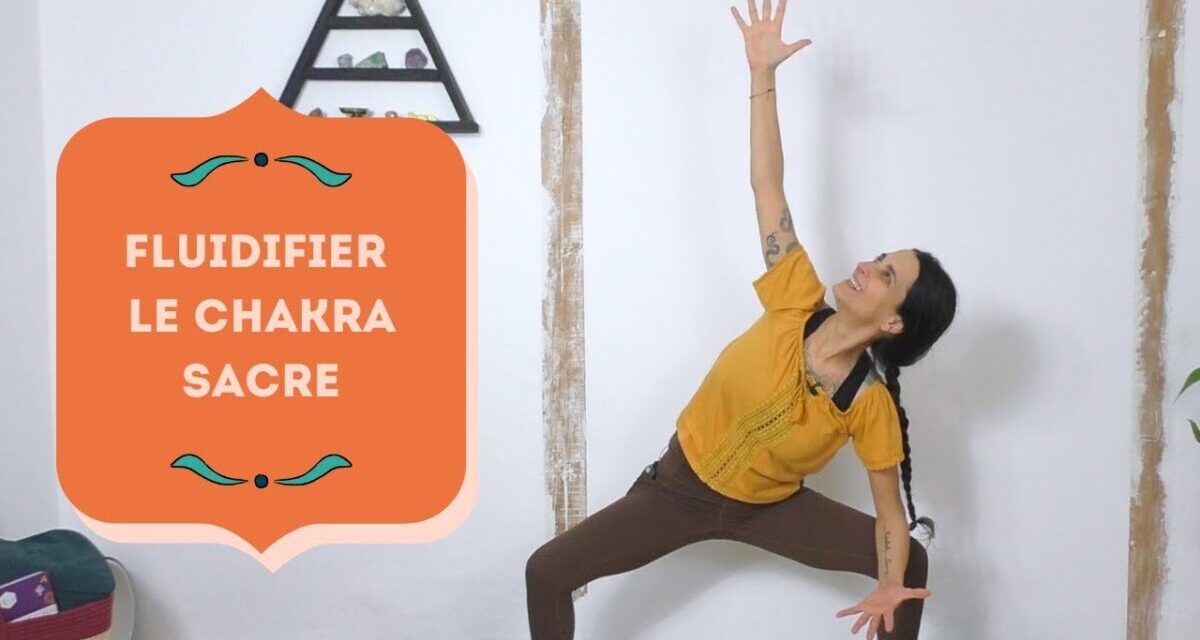 Séance Pour Le Chakra Sacré | Svadhisthana Chakra – Yoga Fire By Jo