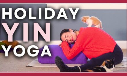 Staying YIN For The Holidays – 30 Min Self-Care Yin Yoga (with Kittens!)