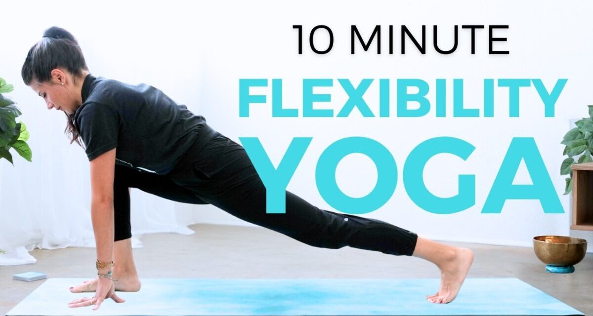 10 Min Full Body Yoga For Flexibility | All Levels Yoga