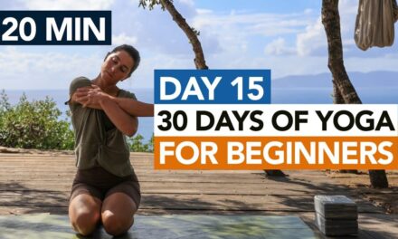 20 Min Gentle Yoga Routine (Day 15) 30 Days Of Yoga For Beginners