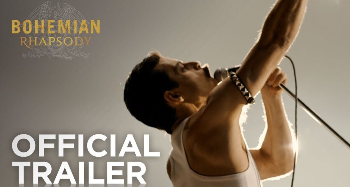 Bohemian Rhapsody | Official Trailer [HD] | 20th Century FOX