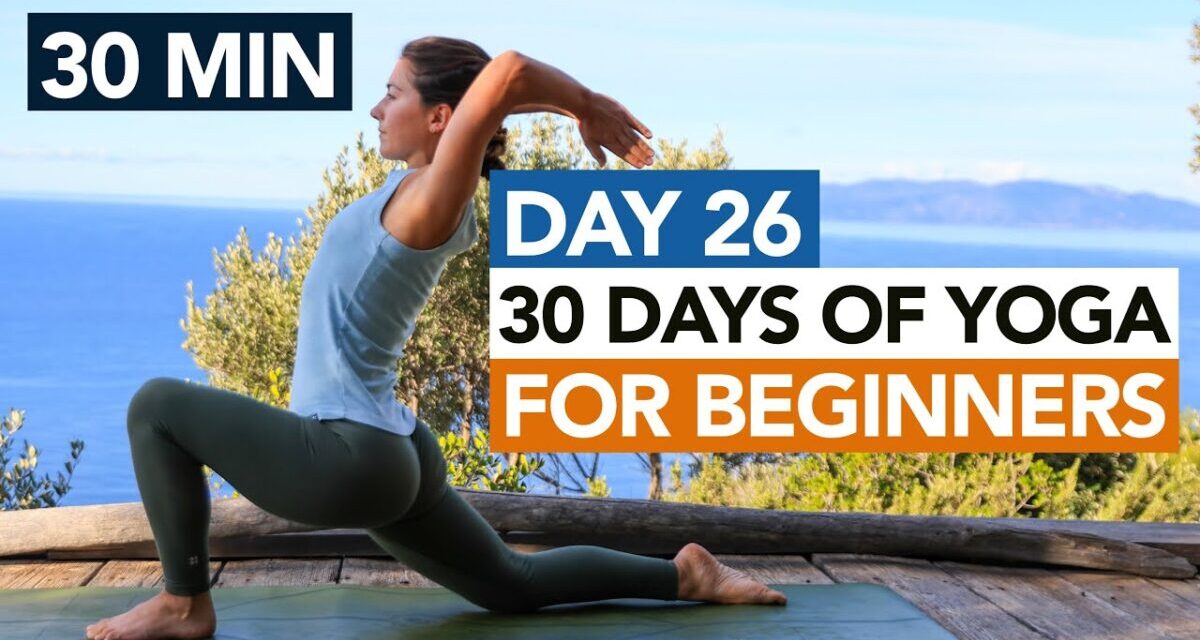 30 Min Energising Yoga Routine (Day 26) 30 Days Of Yoga For Beginners