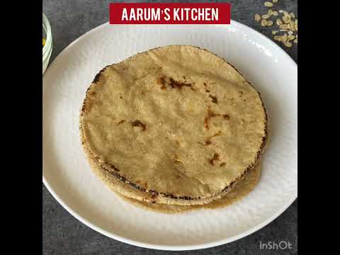 Oats Roti For Weight Loss | This Oats Roti Is So Soft And Tasty😋 #OatsRoti #shorts #youtubeshorts