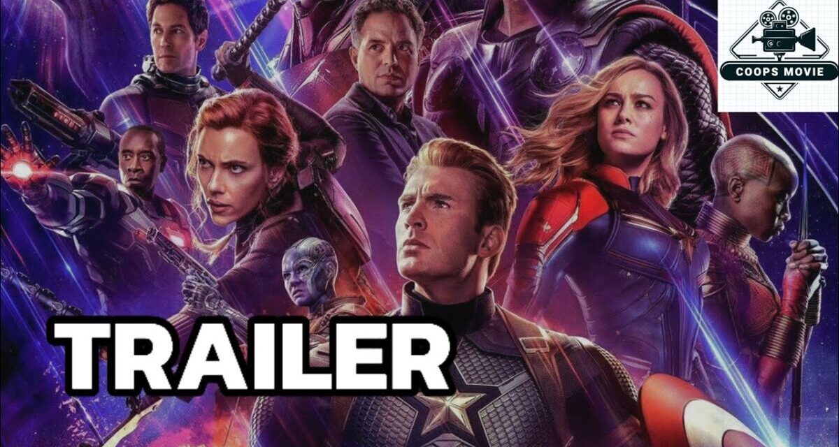 Avengers 4 – Endgame (2019)  Trailer  | Coops Movie