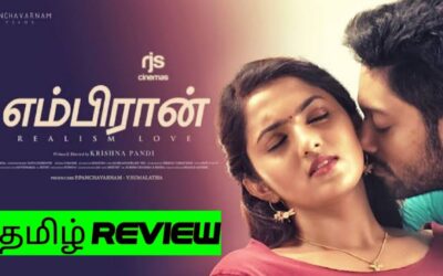Embiran (2019) Movie Review Tamil | Embiran Tamil Trailer | Blisscinemas