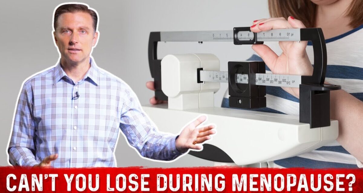 Slow Weight Loss In Menopause? – Dr. Berg Explains Why It Takes So Long
