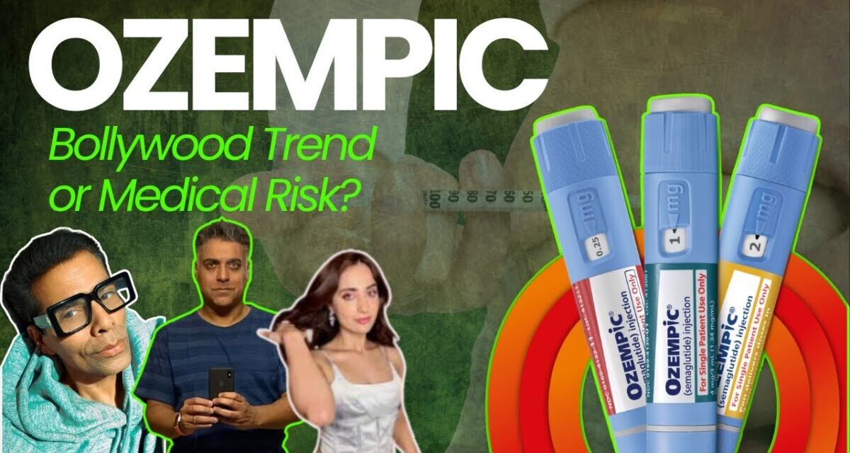 What Is Ozempic? Bollywood Trend Or Medical Risk? | Ozempic For Weight Loss Explained