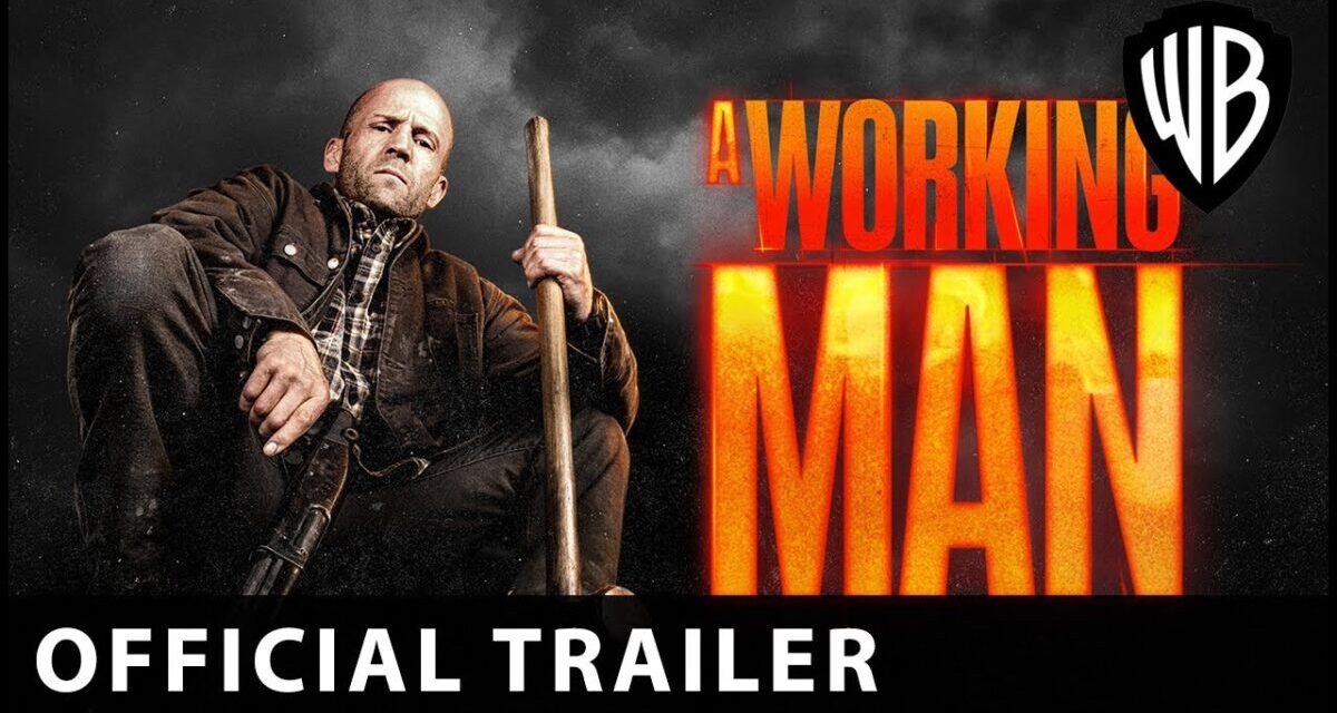 A Working Man – Official Trailer – Warner Bros. UK & Ireland