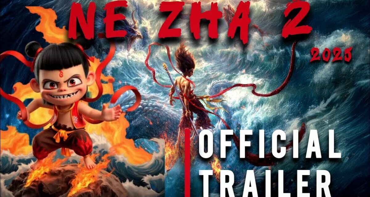 🎥 NeZha 2 International Trailer | 《哪吒2》 国际预告片  #film #nezha2 #netflix