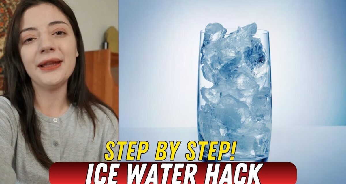 ICE WATER HACK – (( WATCH THIS! )) – Ice Water Hack For Weight Loss – 7 Second Ice Water Hack Recipe