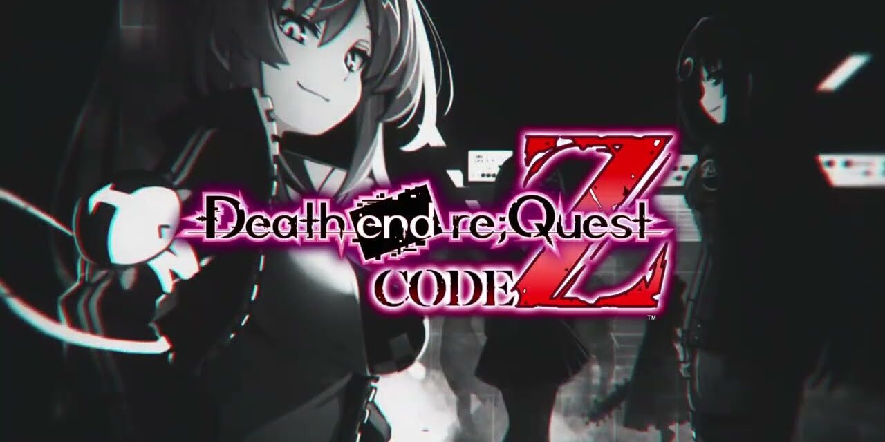 Death End Re;Quest: Code Z – Official Opening Movie Trailer