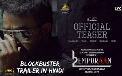 L2E Empuraan Trailer In Hindi | Mohanlal | Prithviraj Sukumaran | Malaylam Upcoming Movie