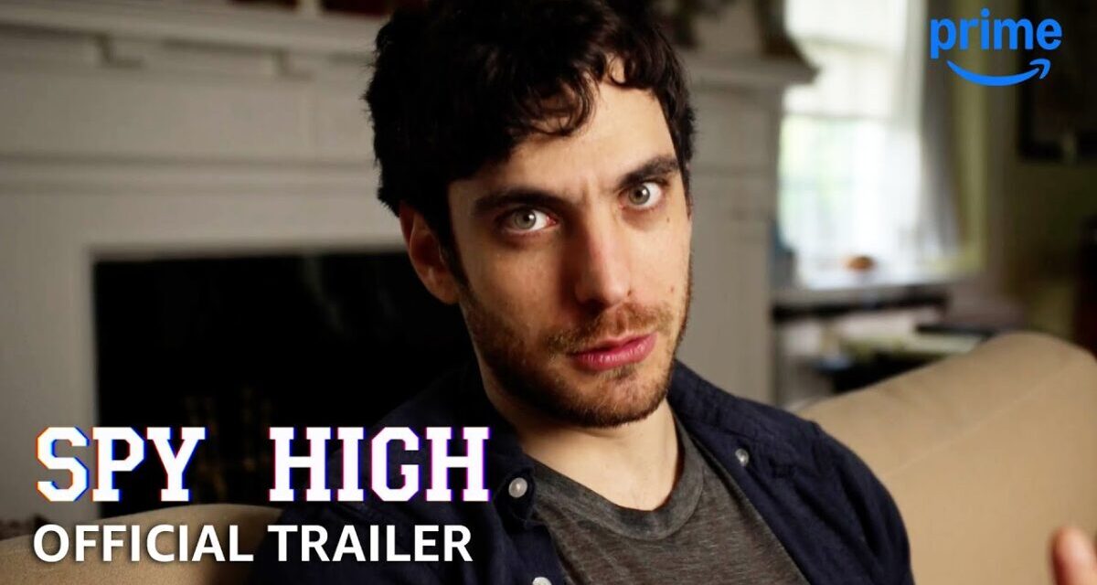 Spy High – Official Trailer | Prime Video