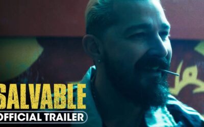 Salvable (2025) Official Trailer – Toby Kebbell, Shia LaBeouf