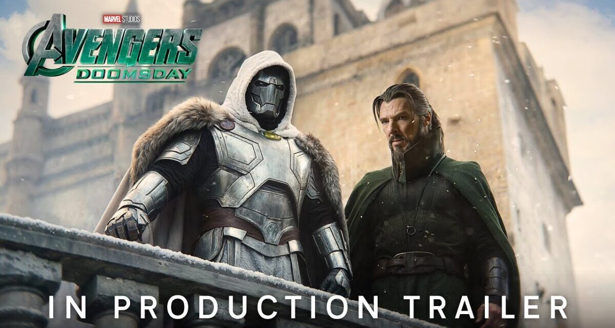 Marvel Studios’ Avengers: Doomsday | In Production Trailer