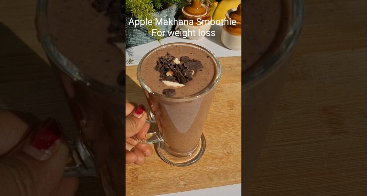 Apple 🍎 🍏 Makhana Smoothie For Weight Loss By@Divyasfood #recipes #food #viral #shortvideo