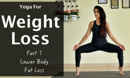 Weight Loss Yoga | Part 1- Lower Body Fat Loss | YogBela