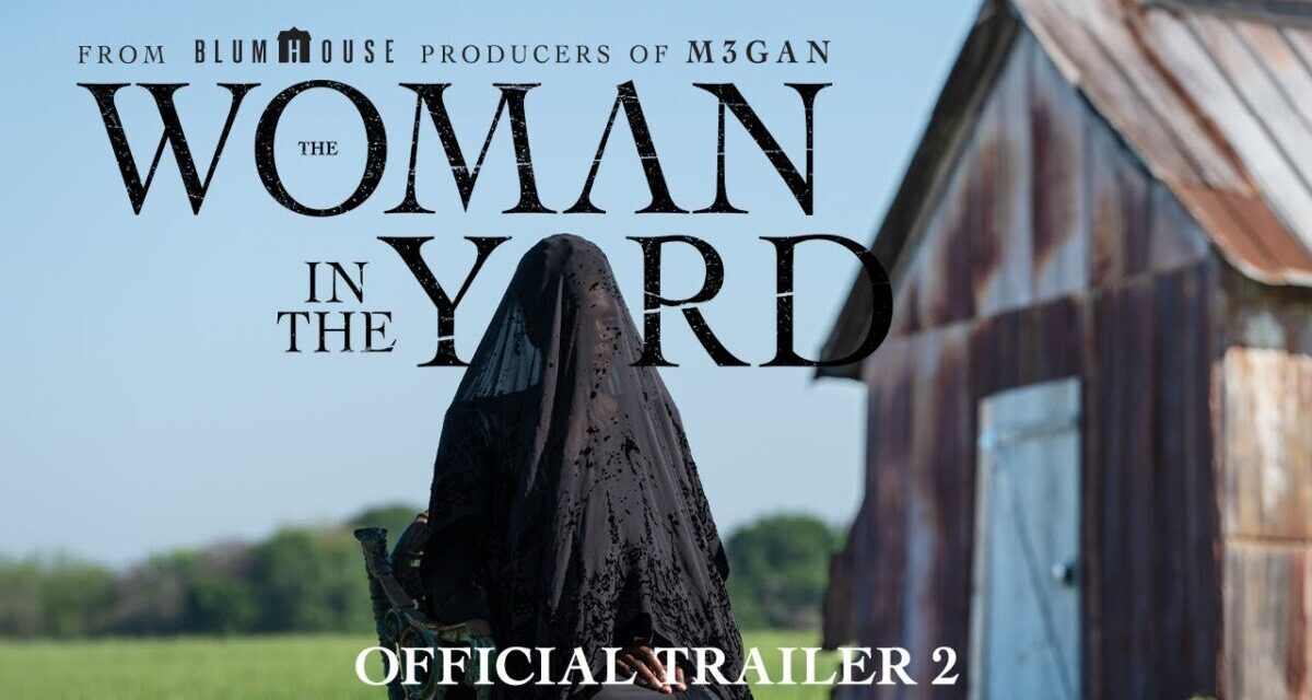 The Woman In The Yard | Official Trailer 2