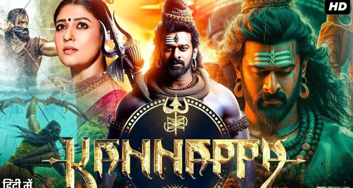 Kannappa New South Indian Movies Dubbed In Hindi 2025 Full |Prabhas,Nayanthara New Blockbuster Movie