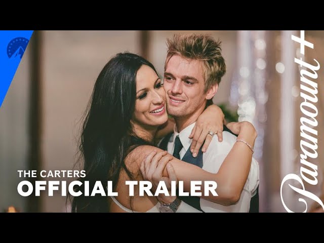 The Carters | Official Trailer | Paramount+