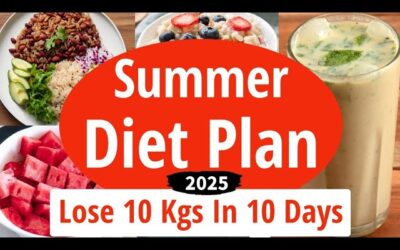 Summer Weight Loss Diet Plan | How To Lose Weight Fast | Lose 10 Kgs In 10 Days | Full Day Diet Plan