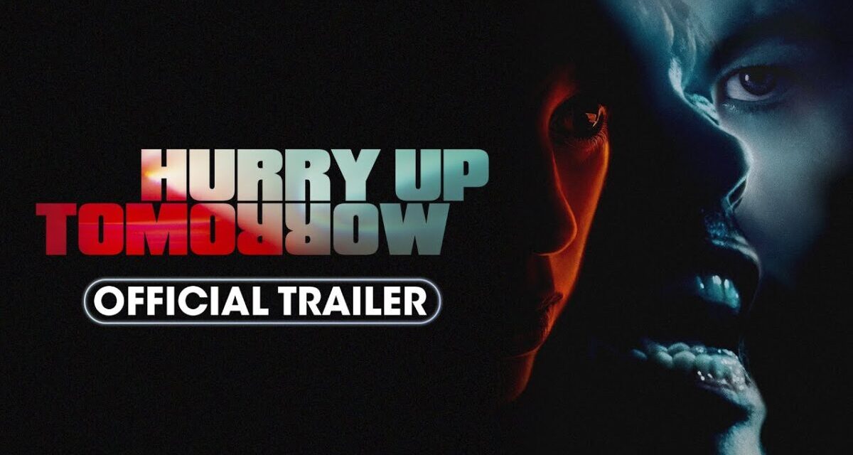 Hurry Up Tomorrow (2025) Official Trailer #2 – Abel Tesfaye, Jenna Ortega, Barry Keoghan