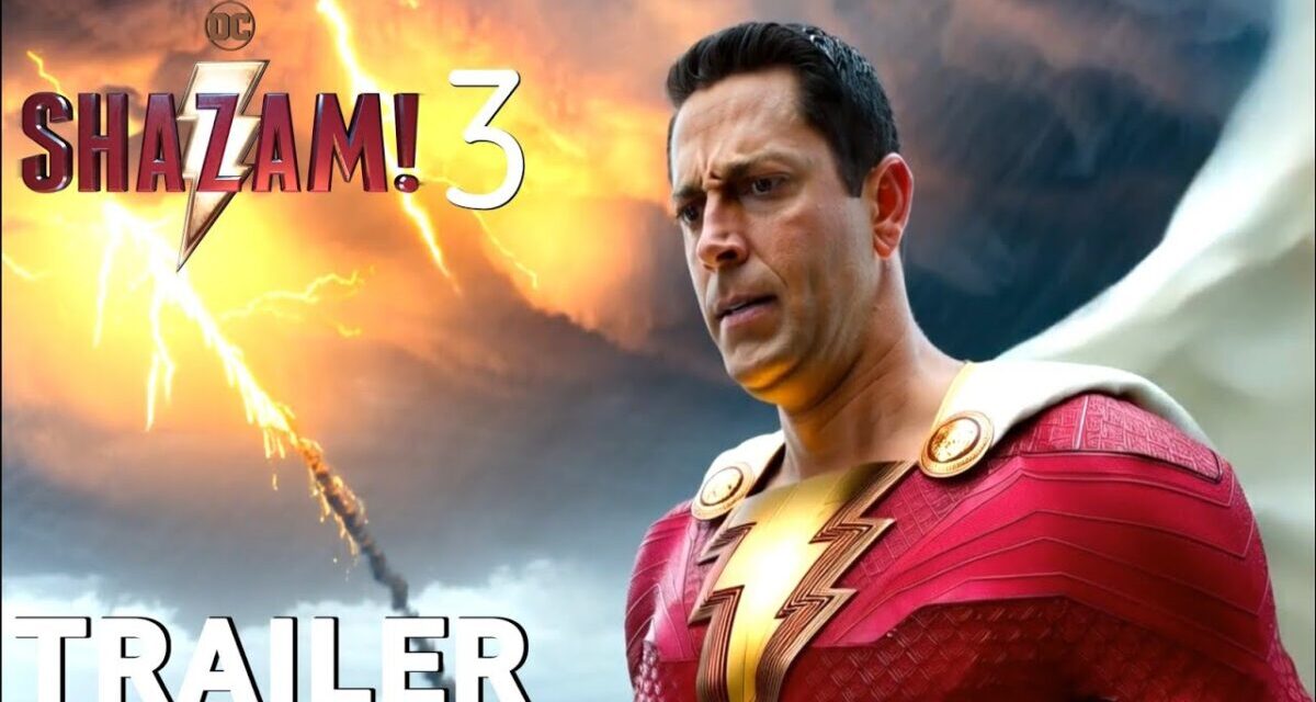 SHAZAM 3 – Trailer (2025) – Zachary Levi, Dwayne Johnson, Gal Gadot || Dc Studios (Concept)