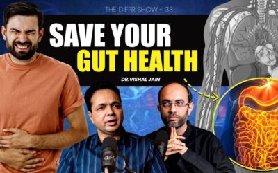 Gut Health, Digestion, Stomach Issues & Weight Loss With Dr. Vishal Jain | The Diffr Show Ep 33