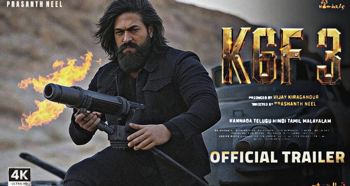 K.G.F: Chapter 3 – Official Trailer | Rocking Star Yash | Prabhas | Prashanth Neel | Fan-Made
