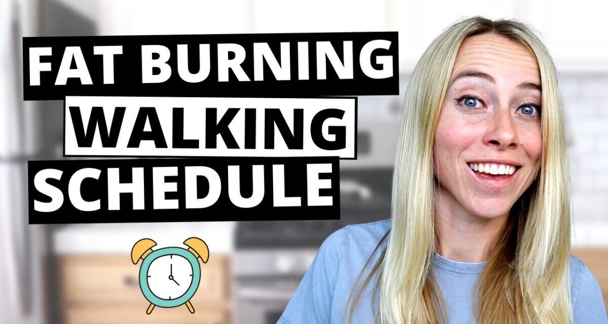 The BEST Fat Burning Walking For Weight Loss Schedule