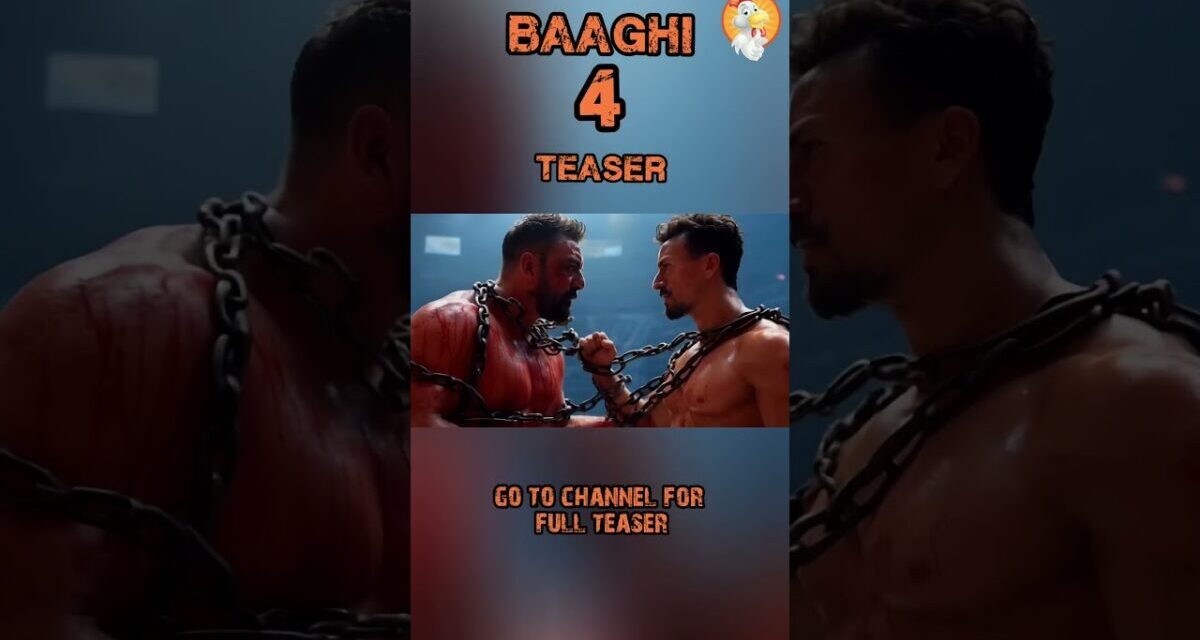 Baaghi 4 Teaser | Tiger Shroff New Movie 2025 | #trailer #shortfeed @tonitoonzkahaniyan