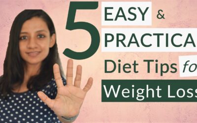 DIET TIPS For WEIGHT LOSS (EASY + PRACTICAL) | Diet Plan To LOSE WEIGHT Permanently