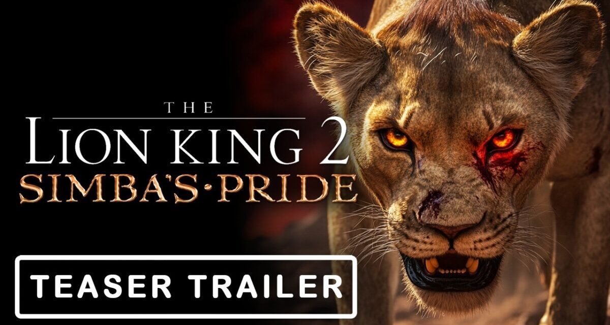 THE LION KING 2: Simba’s Pride (2026) Live Action | Official Disney Teaser Trailer