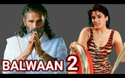 BALWAAN 2 Trailer Sunil Shetty