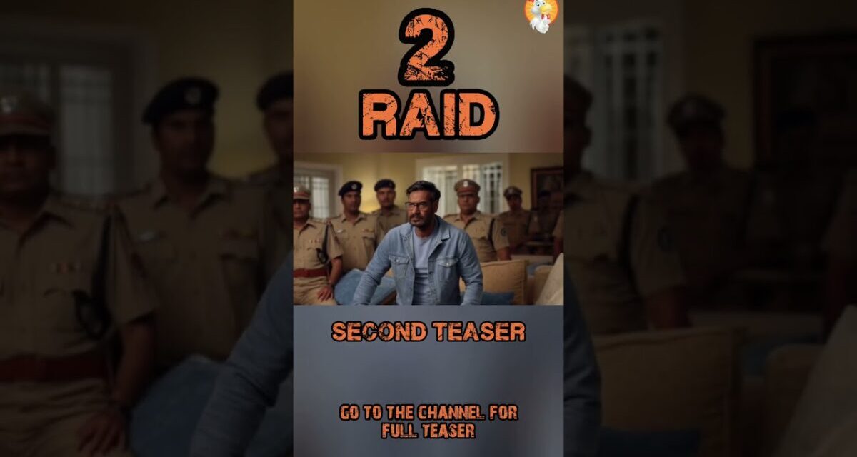 Raid 2 Trailer | Ajay Devgn New Movie 2025 | Raid 2 Movie #trailer #shortfeed @tonitoonzkahaniyan