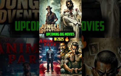 Top 10 Upcoming Big Movies In 2025 🔥 | #shorts #movie