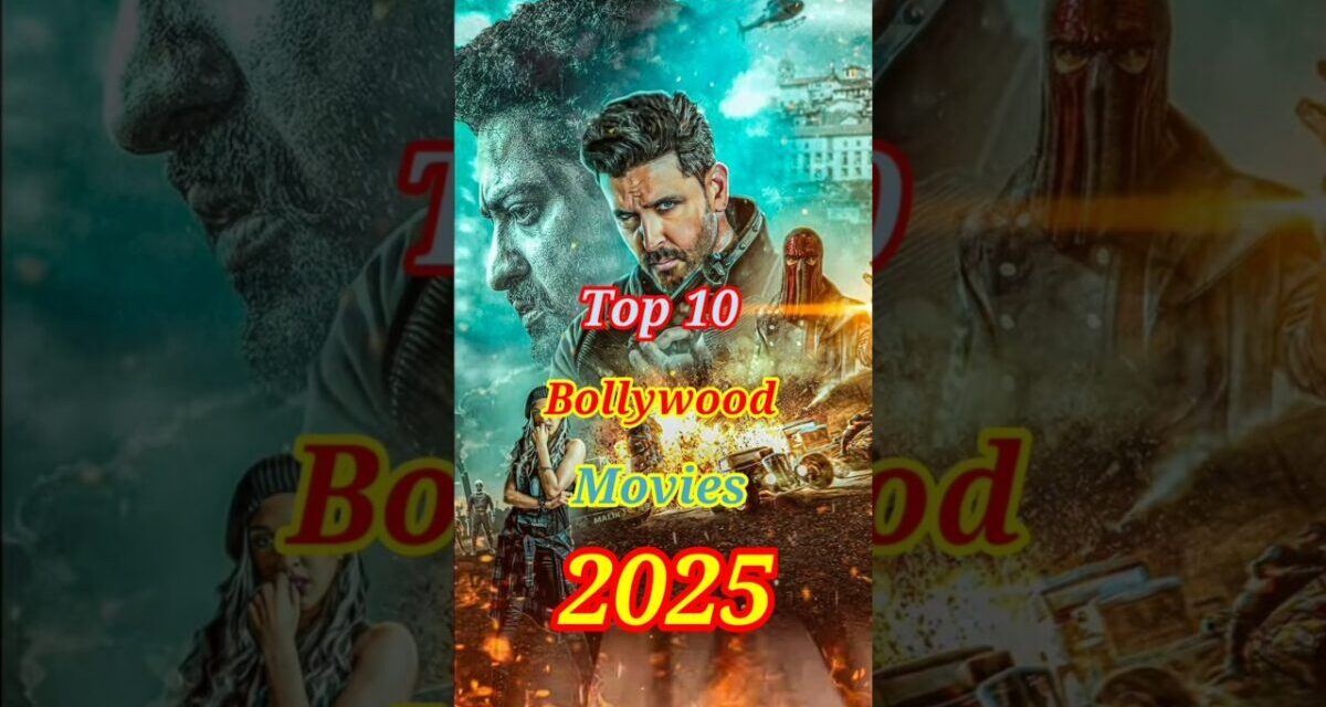 Top 10 Upcoming Bollywood Movies 2025 | Top 10 Cinema #movie #2025 #shorts #trending #viralvideo