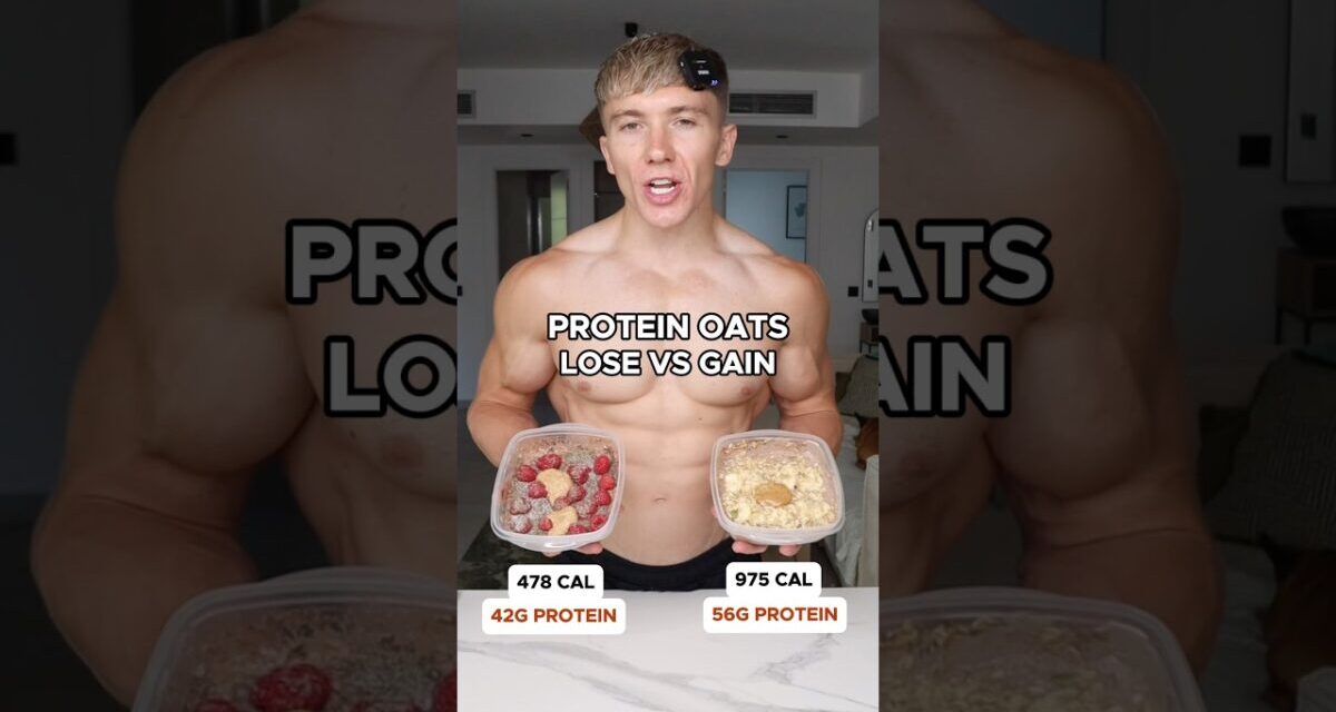 Protein Oats For Weight Loss Vs Gain (INSANE Calorie Comparison) 🤯 #weightloss #calories #oats