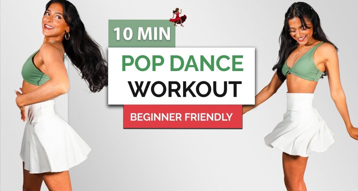 🔥 10 MIN POP DANCE WORKOUT For Weight Loss – Beginner Friendly, Burn Fat FAST At Home, No Equipment