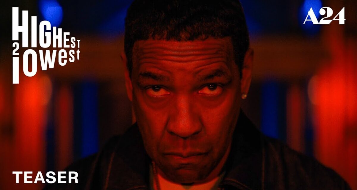 Highest 2 Lowest | Official Teaser HD | A24