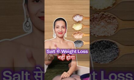 How To Use Salt For Better Hydration And Weight Loss | Fat Loss | Indian Weight Loss Diet By Richa