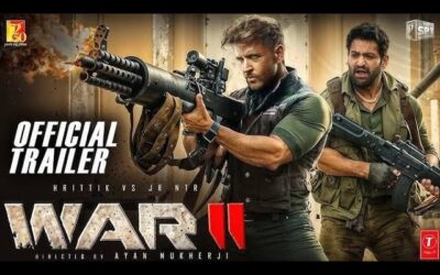 War 2 Movie Trailer 2025 | Hrithik Roshan & NTR Jr | Cast, Budget, Release Date & Full Details!