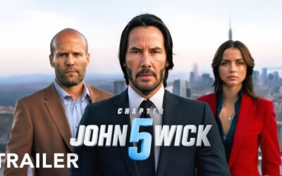 JOHN WICK CHAPTER: 5 – Trailer | Keanu Reeves, Jason Statham, Ana De Armas | Movie Trailers 2025