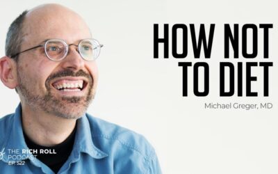 Tactics For Sustained Weight Loss: Michael Greger, MD | Rich Roll Podcast