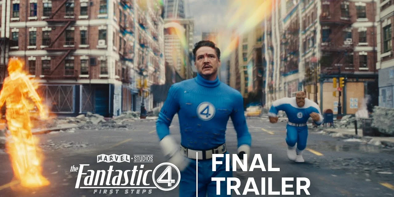 The Fantastic Four: First Steps | Final Trailer | Only In Theaters July 25