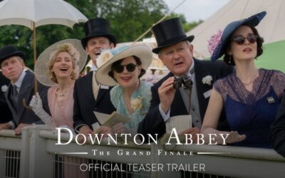 DOWNTON ABBEY: THE GRAND FINALE | Official Teaser Trailer